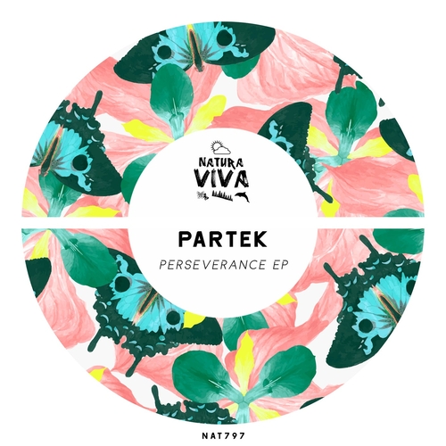 PARTEK - Perseverance EP [NAT797]